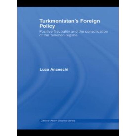 Turkmenistan's Foreign Policy