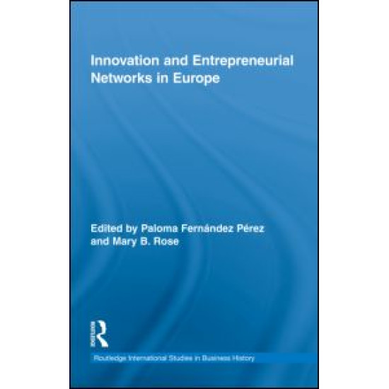 Innovation and Entrepreneurial Networks in Europe