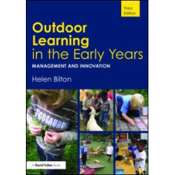 Outdoor Learning in the Early Years