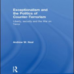 Exceptionalism and the Politics of Counter-Terrorism