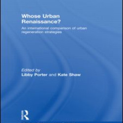 Whose Urban Renaissance? Whose Urban Renaissance?