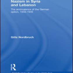 Nazism in Syria and Lebanon Nazism in Syria and Lebanon