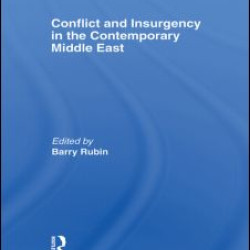Conflict and Insurgency in the Contemporary Middle East