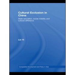 Cultural Exclusion in China Cultural Exclusion in China