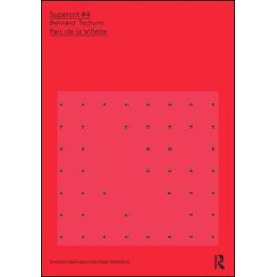 Bernard Tschumi: Parc de la Villette