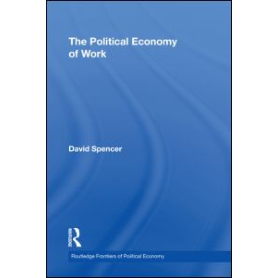 The Political Economy of Work