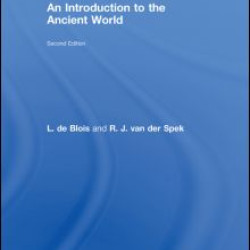 An Introduction to the Ancient World An Introduction to the Ancient World