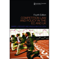 Competition Law and Policy in the EU and UK Competition Law and Policy in the EU and UK