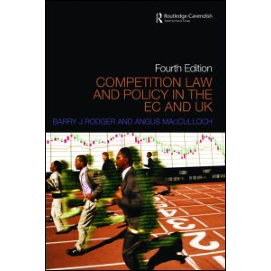 Competition Law and Policy in the EU and UK Competition Law and Policy in the EU and UK