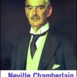 Neville Chamberlain Neville Chamberlain