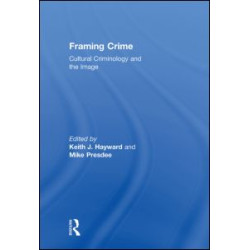Framing Crime