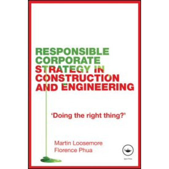 Responsible Corporate Strategy in Construction and Engineering