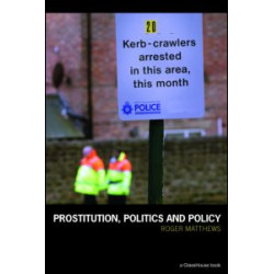 Prostitution, Politics & Policy Prostitution, Politics & Policy