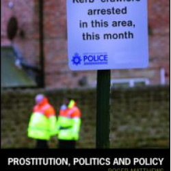 Prostitution, Politics & Policy