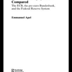 Central Banking Systems Compared Central Banking Systems Compared
