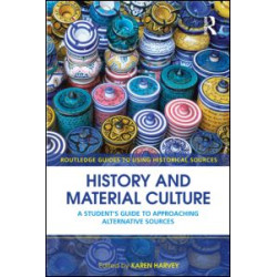 History and Material Culture History and Material Culture