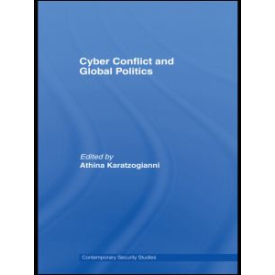 Cyber-Conflict and Global Politics