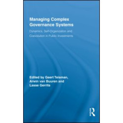 Managing Complex Governance Systems Managing Complex Governance Systems
