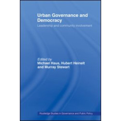 Urban Governance and Democracy Urban Governance and Democracy