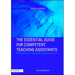 The Essential Guide for Competent Teaching Assistants The Essential Guide for Competent Teaching Assistants