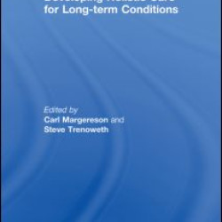 Developing Holistic Care for Long-term Conditions Developing Holistic Care for Long-term Conditions