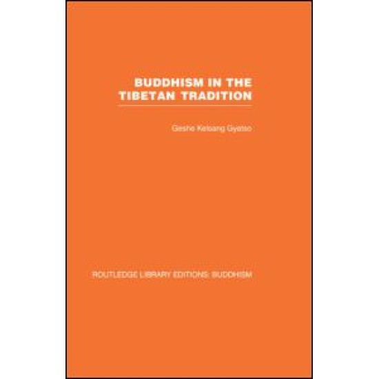 Buddhism in the Tibetan Tradition