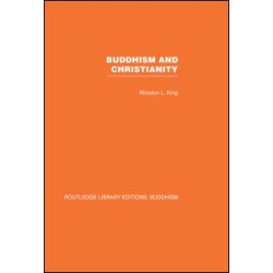 Buddhism and Christianity Buddhism and Christianity