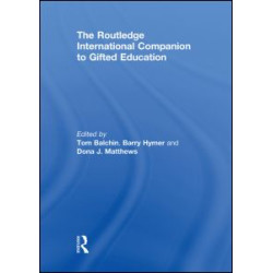 The Routledge International Companion to Gifted Education The Routledge International Companion to Gifted Education