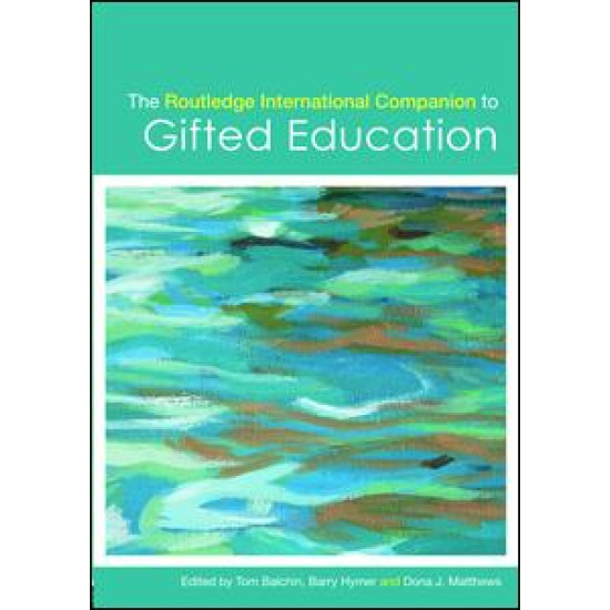 The Routledge International Companion to Gifted Education