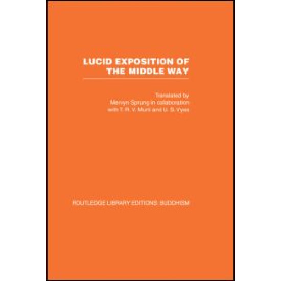 Lucid Exposition of the Middle Way