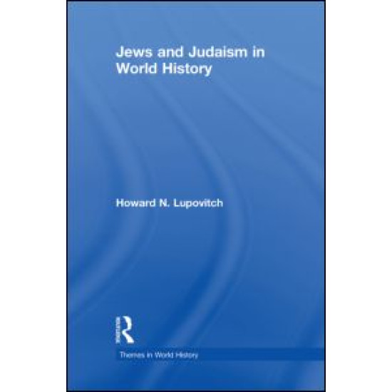 Jews and Judaism in World History