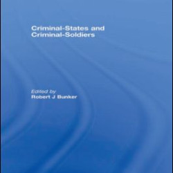 Criminal-States and Criminal-Soldiers
