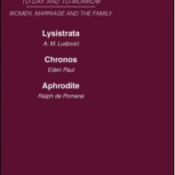 Today & Tomorrow Vol 4 Women, Marriage & the Family