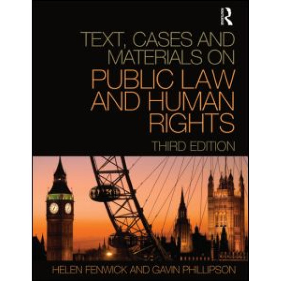 Text, Cases and Materials on Public Law and Human Rights