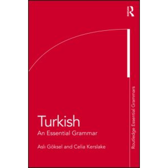 Turkish: An Essential Grammar Turkish: An Essential Grammar