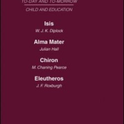 Today and Tomorrow Vol 7 Child & Education