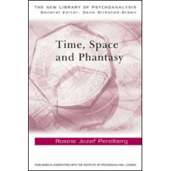 Time, Space and Phantasy