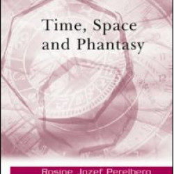 Time, Space and Phantasy Time, Space and Phantasy