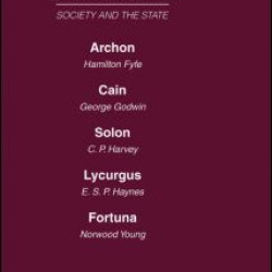 Today and Tomorrow Volume 14 Society and the State