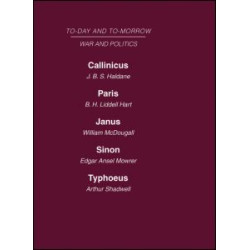 Today and Tomorrow Volume 16 War and Politics Today and Tomorrow Volume 16 War and Politics