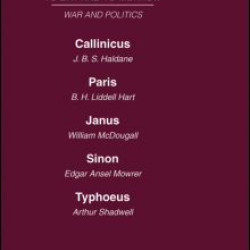 Today and Tomorrow Volume 16 War and Politics