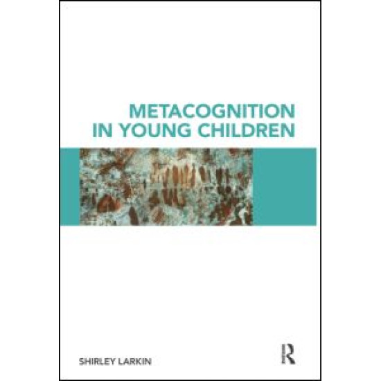 Metacognition in Young Children