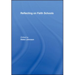 Reflecting on Faith Schools