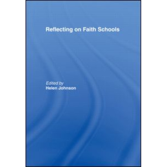Reflecting on Faith Schools