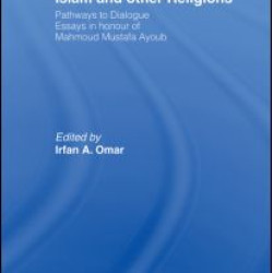 Islam and Other Religions Islam and Other Religions