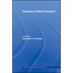 Towards a Federal Europe