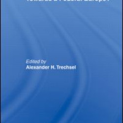 Towards a Federal Europe Towards a Federal Europe