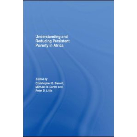 Understanding and Reducing Persistent Poverty in Africa