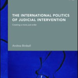 The International Politics of Judicial Intervention