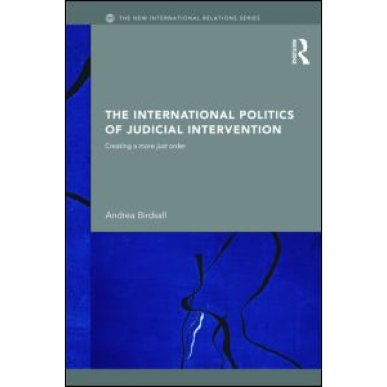 The International Politics of Judicial Intervention